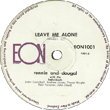 Commercially released copy of "Leave Me Alone" by Ronnie and Dougal
